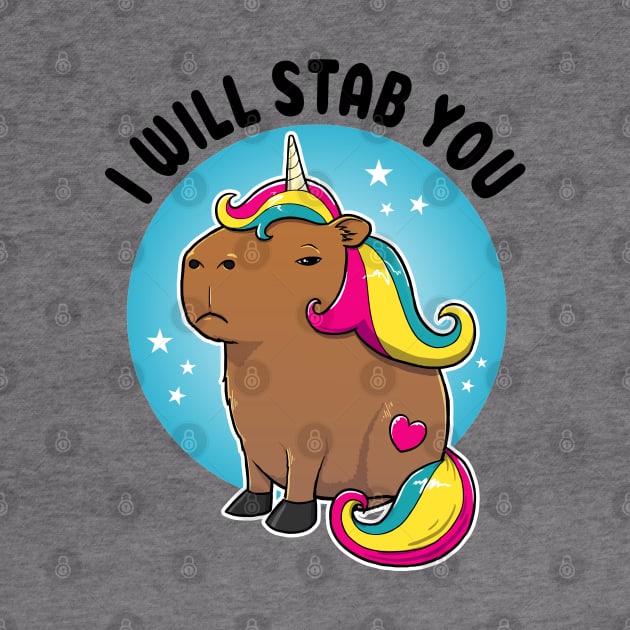 I will stab you Capybara Unicorn by capydays